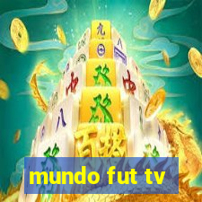 mundo fut tv